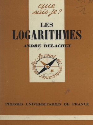 cover image of Les logarithmes et leurs applications